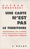 Le rôle du langage dans les processus perceptuels. Alfred Korzyski, Une carte n'est pas le territoire